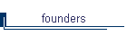 founders