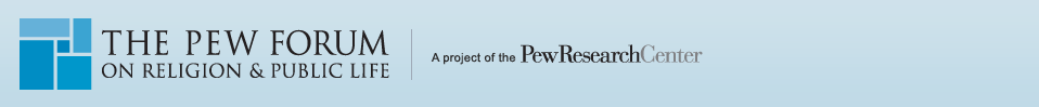 The Pew Forum on Religion & Public Life
